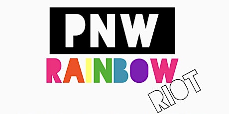 PNW RAINBOW RIOT- Portland primary image