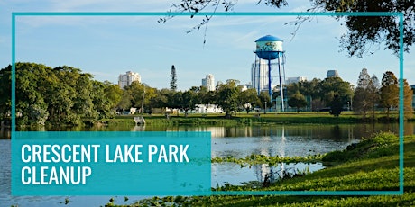 Crescent Lake Cleanup