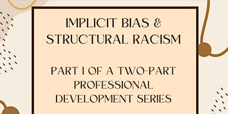 ACSA Region 6: Equity Leadership PD--Implicit Bias & Structural Racism primary image