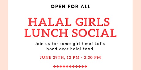 Halal Girls Lunch Social primary image