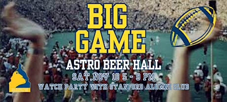 Imagen principal de 126th Big Game - Annual Cal/Stanford Viewing Party