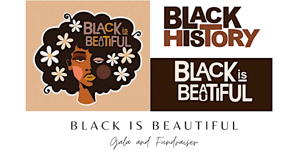 Black is Beautiful Gala & Fundraiser