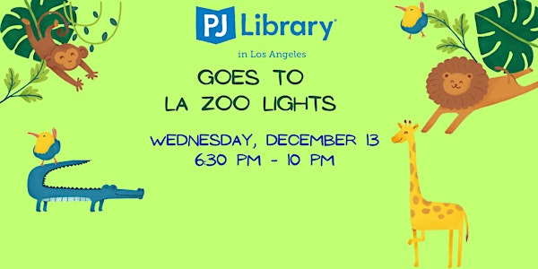 PJ Library Goes to L.A. Zoo Lights