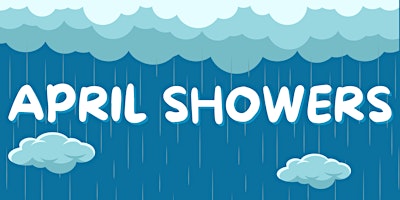 April Showers - Saturday primary image