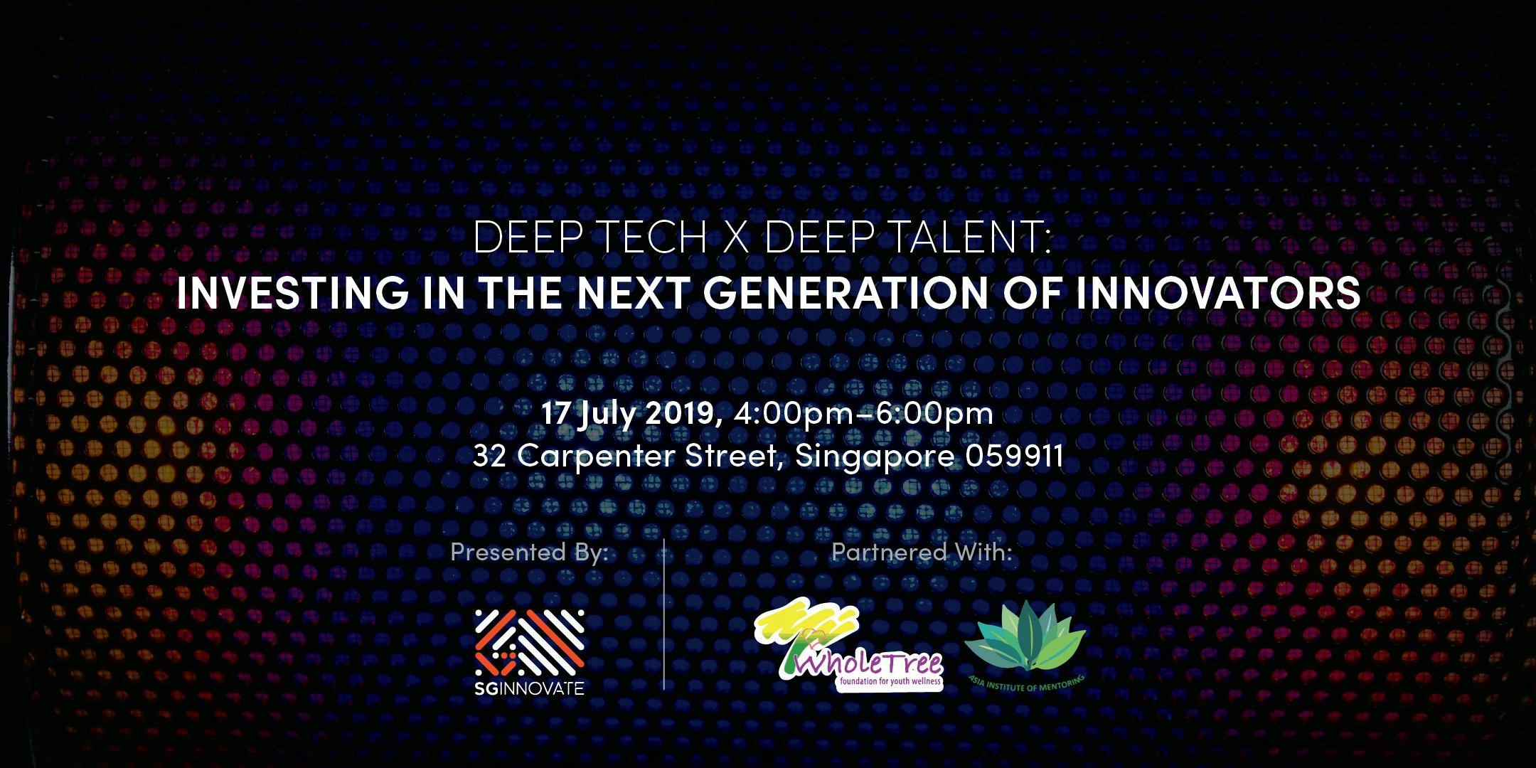 Deep Tech x Deep Talent: Investing in the Next Generation of Innovators
