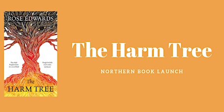 The Harm Tree Northern Book Launch primary image