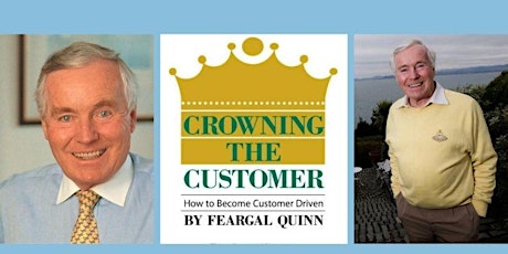 Drogheda Business Book Club - "Crowning the Customer" by Feargal Quinn 