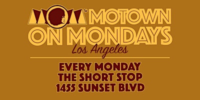 Image principale de Motown On Mondays LA: Every Monday Night at The Short Stop