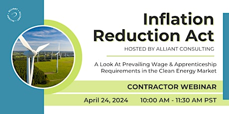 Inflation Reduction Act - Prevailing Wage and Apprenticeship Requirements