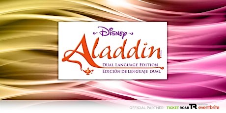 Austin ISD PAC - Aladdin: Dual Language Edition 07.28 primary image