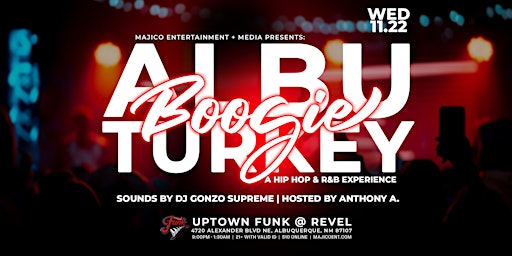 AlbuTurkey Boogie: A Hip Hop & R&B Experience primary image
