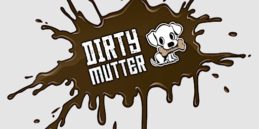 Image principale de Dirty Mutter 2024