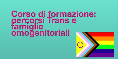 Corso di formazione: percorsi Trans e Famiglie omogenitoriali