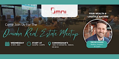 Omaha Real Estate November Meetup - Your Wealth and Lifestyle Machine primary image