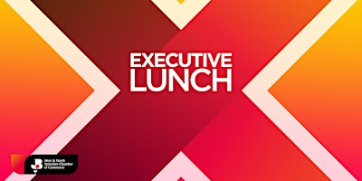 Executive Lunch at The Grand primary image