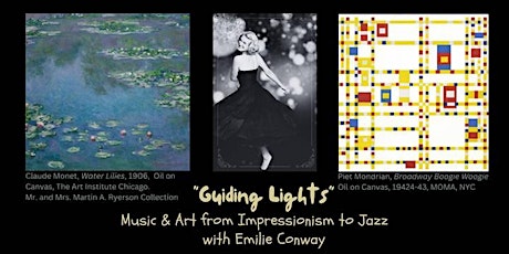 Immagine principale di Guiding Lights: Music and Art from Impressionism to Jazz with Emilie Conway 