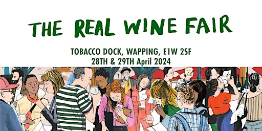 The Real Wine Fair: 28th & 29th April 2024  primärbild