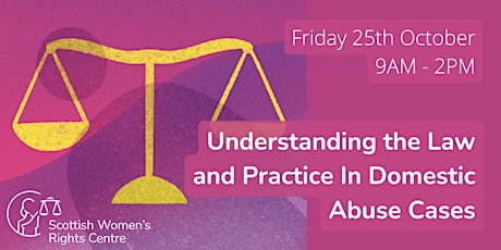 Understanding the Law and Practice in Domestic Abuse Cases