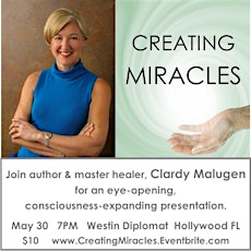 Creating Miracles with Clardy Malugen primary image