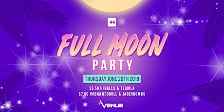 Full Moon Party @ Venue primary image