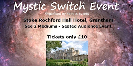 Mystic Switch Event - Grantham primary image