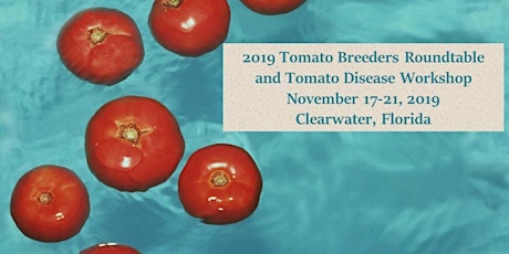 2019 Joint Meeting of the 48th Tomato Breeders Round Table and 34th Tomato Disease Workshop primary image