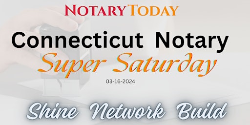 Connecticut Notary Super Saturday primary image