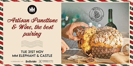 Primaire afbeelding van ARTISAN PANETTONE AND WINE TASTING (MM Elephant and Castle)