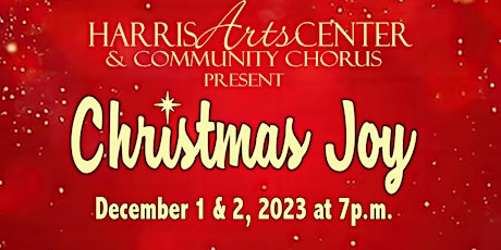 Christmas Joy with Community Chorus - Saturday Night primary image