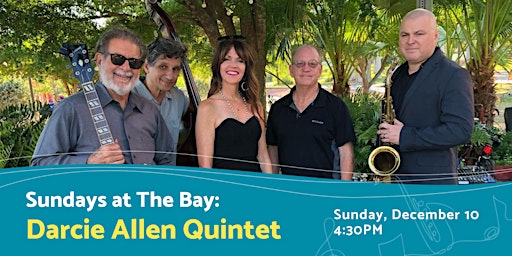 Sundays at The Bay featuring The Darcie Allen Quintet primary image