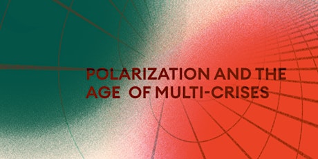 Hauptbild für Polarization and the Age of Multi-Crises | Talk by Shandana Khan Mohmand