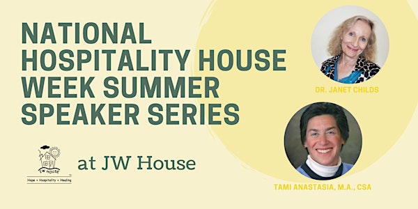 National Hospitality House Week Summer Speaker Series