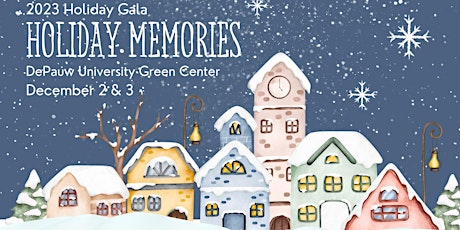 Holiday Gala: "Holiday Memories" primary image