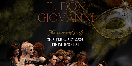 Imagen principal de CARNIVAL PARTY 3RD FEBRUARY AT SATURNIA - IL DON GIOVANNI