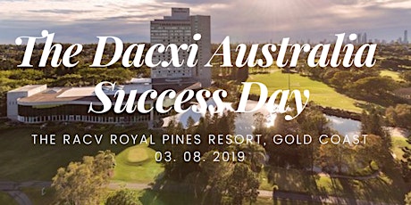 The Dacxi Australia Success Day primary image