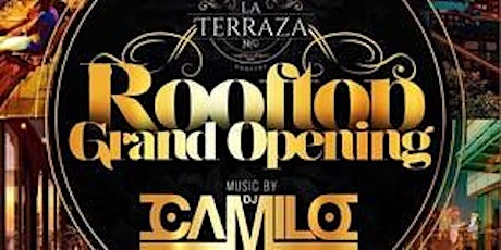 Everyone FREE Saturdays at La Terraza Rooftop on A.C. Pass List w/DJ Camilo primary image