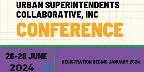 Urban Superintendents Collaborative Conference