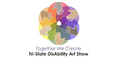 Primaire afbeelding van Tri-State DisAbility Art Show Opening Reception and Award Ceremony