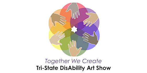 Imagem principal do evento Tri-State DisAbility Art Show Opening Reception and Award Ceremony