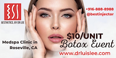 $10 unit Roseville Botox Happy Hour at Aesthetics, by Dr. Lee primary image