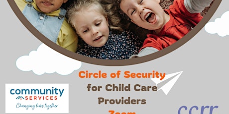 Imagen principal de Circle of Security for Child Care Providers: 8 week Monday evening course