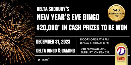 Primaire afbeelding van New Year's Eve Bingo at Delta Sudbury!