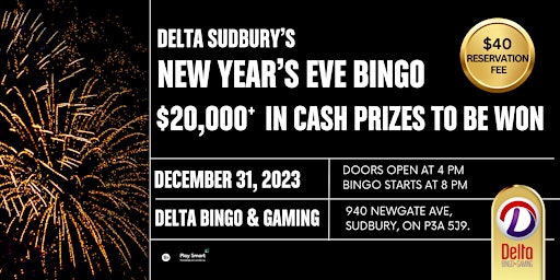 Imagen principal de New Year's Eve Bingo at Delta Sudbury!