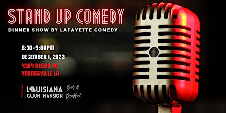 Live Stand Up Comedy Dinner Show - featuring Lafayette Comedy primary image