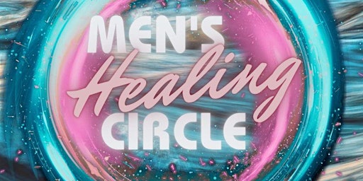 Mens(virtual) Healing Circle primary image
