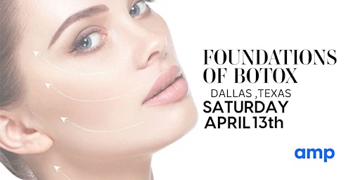 Imagem principal do evento FOUNDATIONS OF BOTOX