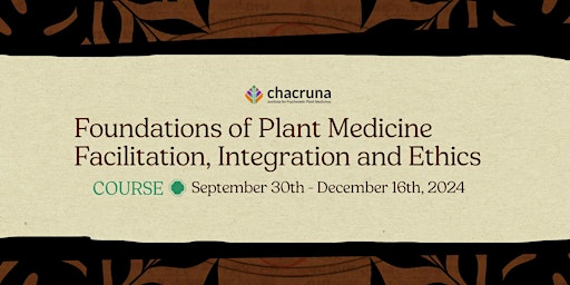 Course: Foundations of Plant Medicine Facilitation, Integration... primary image