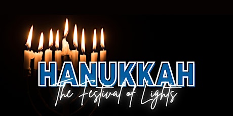 Imagem principal do evento Hanukkah: The Festival of Lights