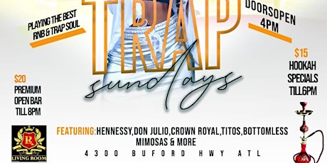Primaire afbeelding van SOUL TRAP SUNDAYS @LIVING ROOM LOUNGE  (DAY PARTY)