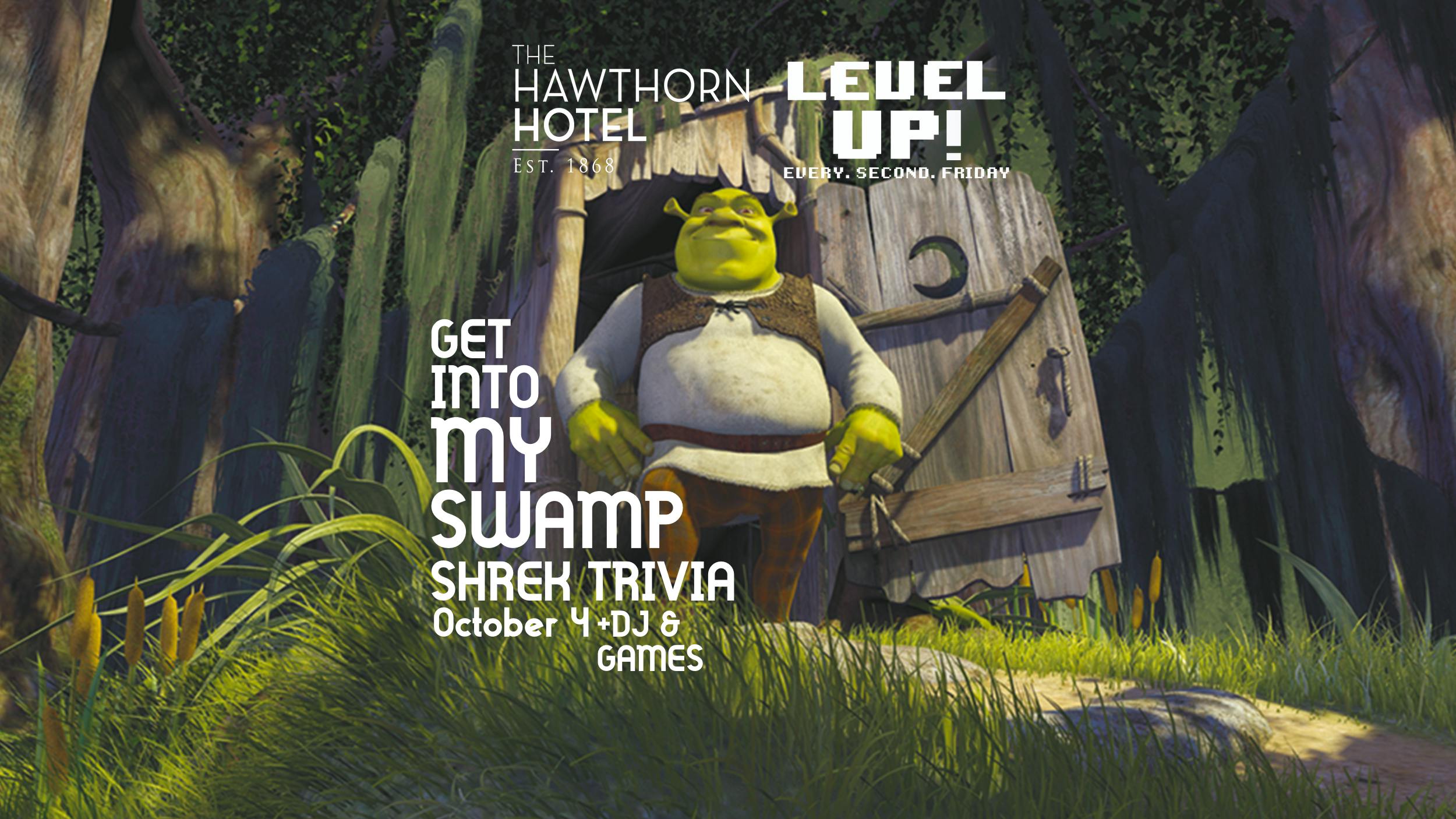 Get Into My Swamp Shrek Trivia 4 Oct 19